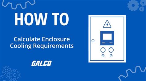 enclosure cooling requirements